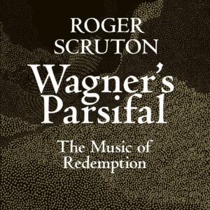 Wagner's Parsifal