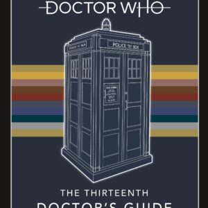 Doctor Who: Thirteenth Doctor's Guide