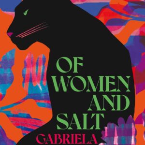 Of Women and Salt