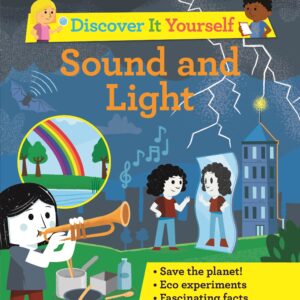 Discover It Yourself: Sound And Light