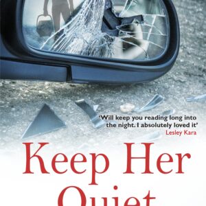 Keep Her Quiet