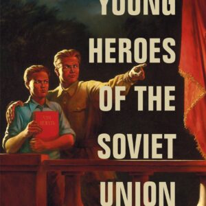 Young Heroes of the Soviet Union