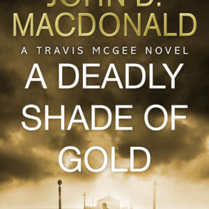 Deadly Shade of Gold: Introduction by Lee Child
