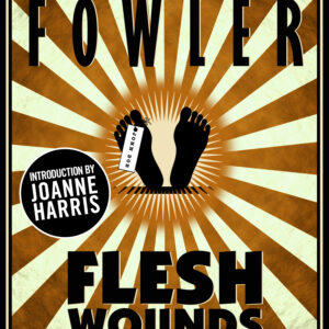 Flesh Wounds