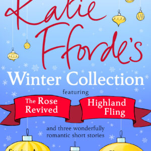 Katie Fforde's Winter Collection