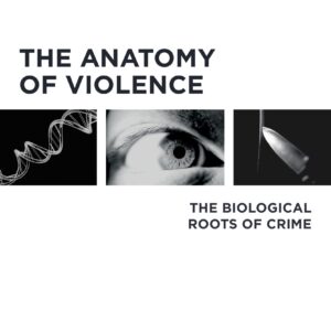 Anatomy of Violence