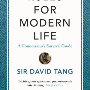 Rules for Modern Life