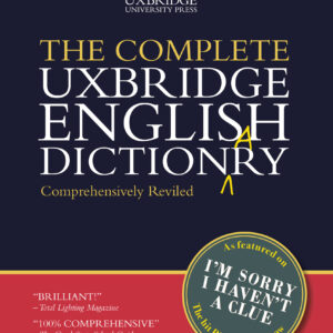 Complete Uxbridge English Dictionary