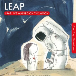One Day Elsewhere: A Giant Leap: 1969, We Walked On The Moon