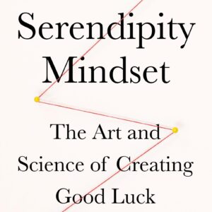 Serendipity Mindset