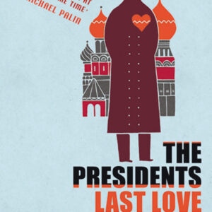 President's Last Love