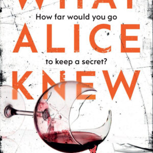 What Alice Knew