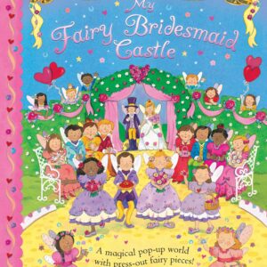 My Fairy Bridesmaid Castle