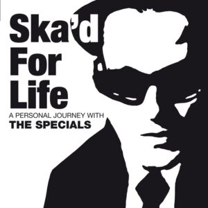 Ska'd for Life