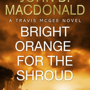 Bright Orange for the Shroud: Introduction by Lee Child