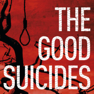 Good Suicides