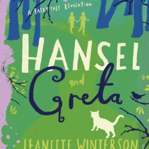 Hansel and Greta