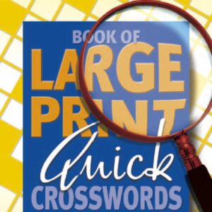 Daily Telegraph Book of Large Print Quick Crosswords