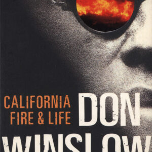 California Fire And Life