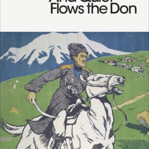 And Quiet Flows the Don