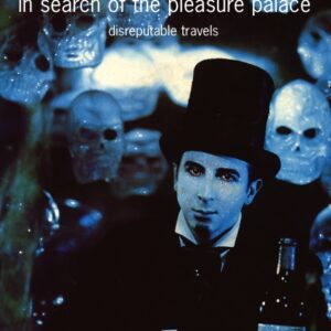 In Search of the Pleasure Palace