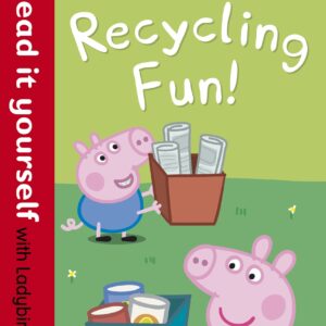 Peppa Pig: Recycling Fun - Read it yourself with Ladybird