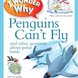I Wonder Why Penguins Can't Fly