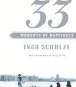 33 Moments of Happiness