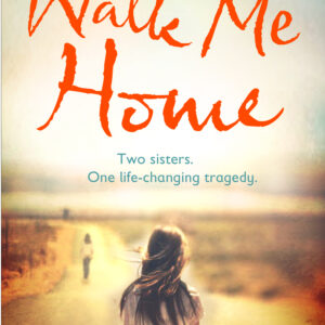 Walk Me Home