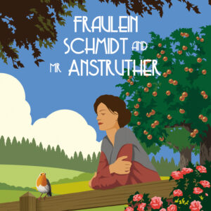 Fraulein Schmidt and Mr Anstruther