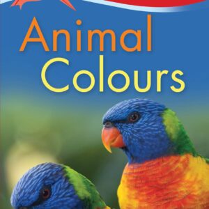 Kingfisher Readers: Animal Colours (Level 1: Beginning to Read)
