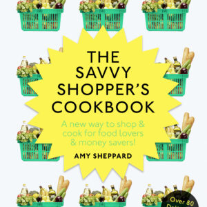 Savvy Shopper’s Cookbook