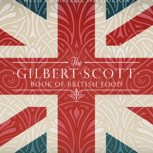 Gilbert Scott Book of British Food