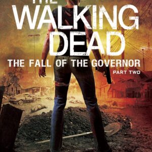 Fall of the Governor Part Two