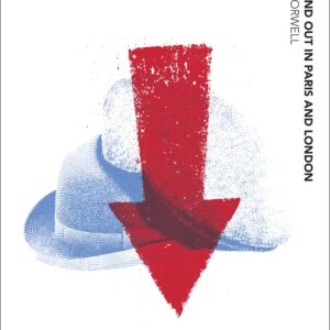 Down and Out in Paris and London