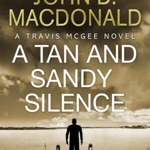 Tan and Sandy Silence: Introduction by Lee Child