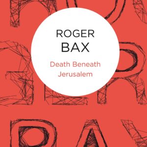 Death Beneath Jerusalem