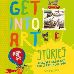 Get Into Art: Stories