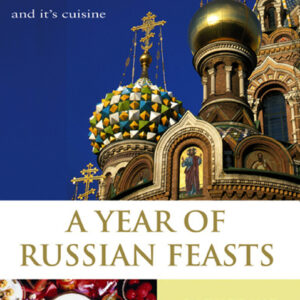 Year Of Russian Feasts