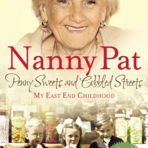 Penny Sweets and Cobbled Streets