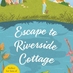 Escape to Riverside Cottage