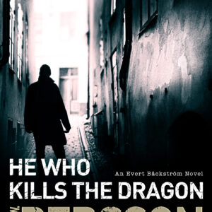 He Who Kills the Dragon