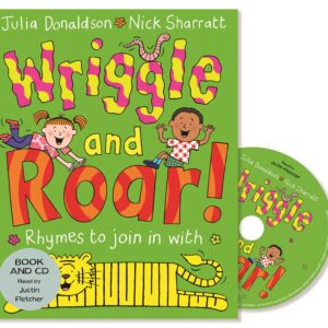 Wriggle and Roar!