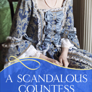 Scandalous Countess: A Rouge Historical Romance