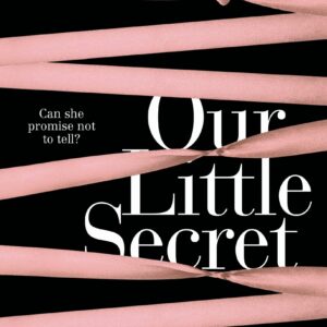 Our Little Secret