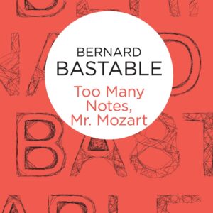 Too Many Notes, Mr Mozart