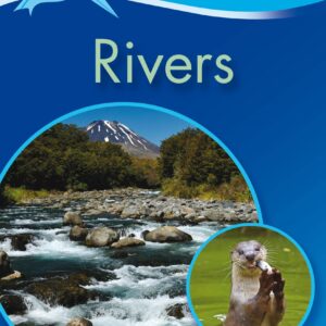 Kingfisher Readers: Rivers (Level 4: Reading Alone)