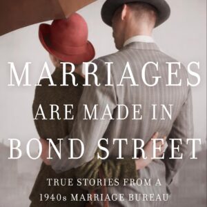 Marriages Are Made in Bond Street