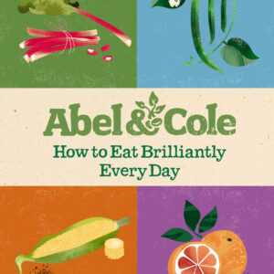 How to Eat Brilliantly Every Day