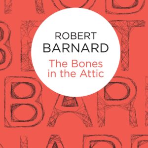 Bones in the Attic